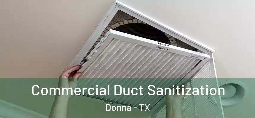  Commercial Duct Sanitization Donna - TX